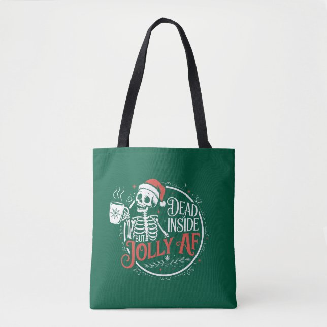 Dead Inside But Jolly Af Skull Santa Claus Xmas Tote Bag (Front)