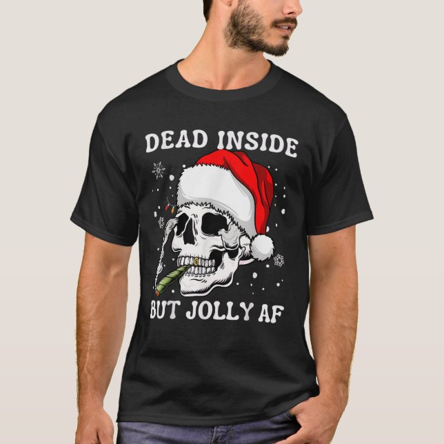 Dead Inside But Joly AF Funny Skeleton Santa Hat C T-Shirt (Front)