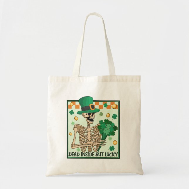 Dead Inside But Lucky St Patricks Tote Bag (Front)