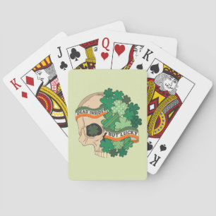 Dead Inside But Lucky - Sugar Skull and Clover Playing Cards