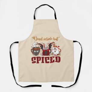Dead Inside But Spiced – Spooky Halloween Apron