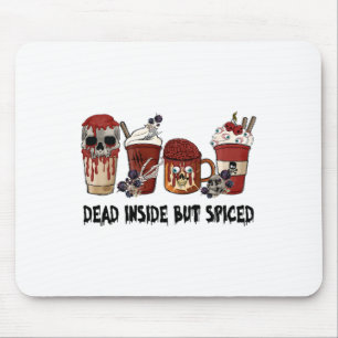 Dead Inside But Spiced Thankful Thanksgiving Fall  Mouse Mat