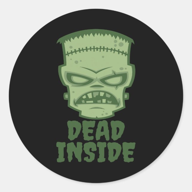 Dead Inside Frankenstein Monster Classic Round Sticker (Front)