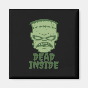 Dead Inside Frankenstein Monster Magnet