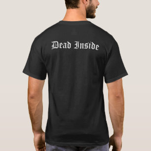 Dead Inside Goth Heavy Metal Tattoo Emo Cult Hallo T-Shirt