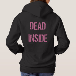 Dead Inside Hoodie