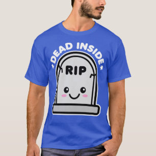 Dead Inside Kawaii Tombstone Halloween Design T-Shirt