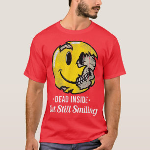 Dead Inside Sad Smile Face Skeleton Vintage Hallow T-Shirt