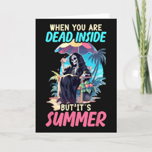 Dead Inside Sarcastic Gothic Skeleton Halloween Card