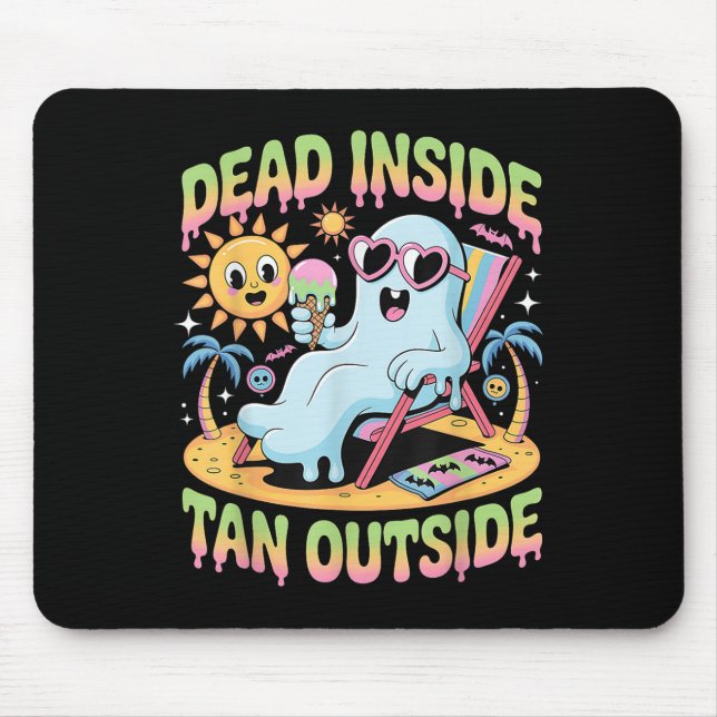 Dead Inside Tan Outside Funny Ghost Summerween _1  Mouse Mat (Front)