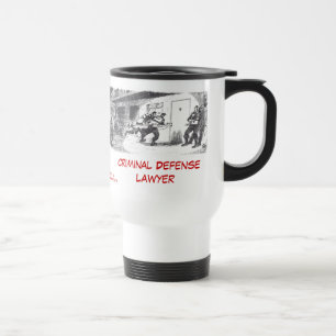 Dead Lawyer™ Criminal Defence Lawyer Travel Mug
