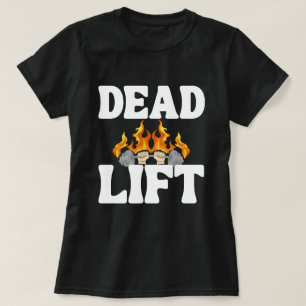 Dead Lift Shirt,Gym Pump Cover , Funny Workout T-Shirt
