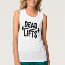 Dead Lifts Muscle Tank