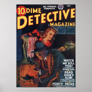 Dead Man39;s Alibi Dime Detective Magazine Poster