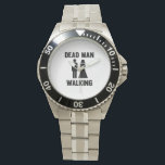 Dead Man Walking Watch<br><div class="desc">Game over man. Your life is over.</div>