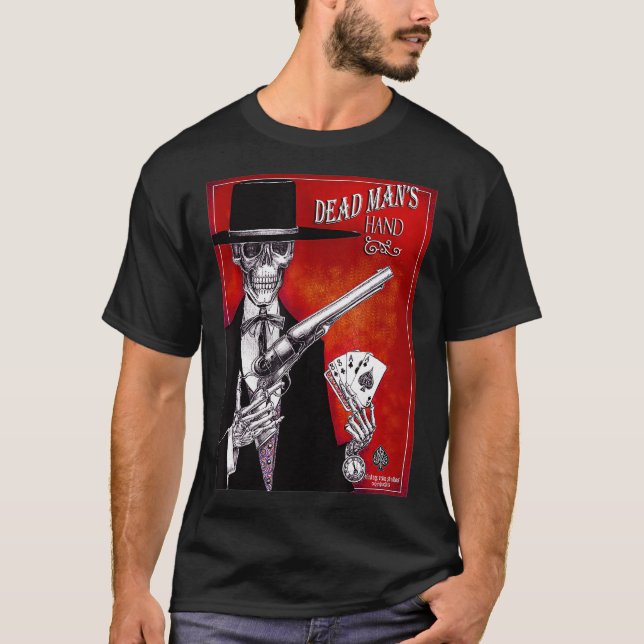 Dead Mans Hand Goth styled Western poker Tee  (Front)