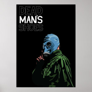Dead Mans Shoes Comic Style Illustration Poster