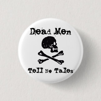 Dead Men Tell No Tales 3 Cm Round Badge