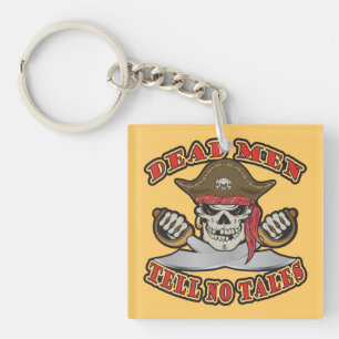Dead Men Tell No Tales Key Ring