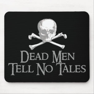 Dead Men Tell No Tales Mouse Mat