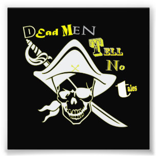 Dead Men Tell No Tales Photo Print