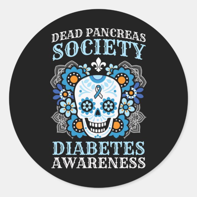 Dead Pancreas Society Diabetes Awareness Sugar Sku Classic Round Sticker (Front)