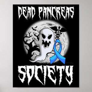 Dead Pancreas Society Diabetes Halloween Diabetic Poster