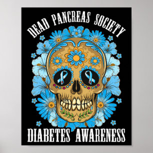 Dead Pancreas Society Fun Diabetes Awareness Sugar Poster