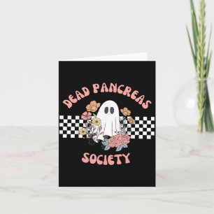 Dead Pancreas Society Funny Ghost Diabetes Card