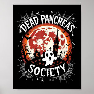 Dead Pancreas Society Ghost Halloween Disease Awar Poster