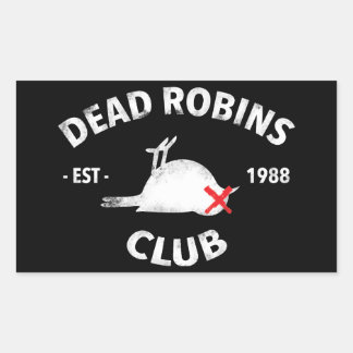 Dead Robins Club sticker