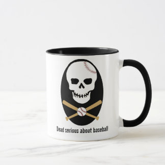 Dead serious about baseball - Mug