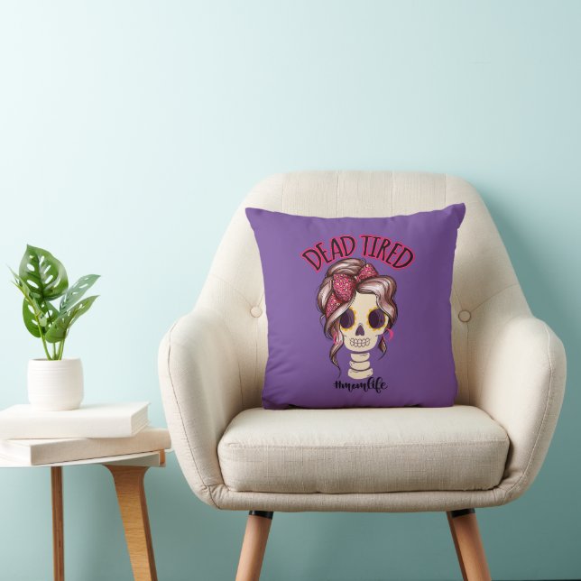 Dead Tired Mum Life Skeleton Messy Bun Bandanna Cushion (Chair)