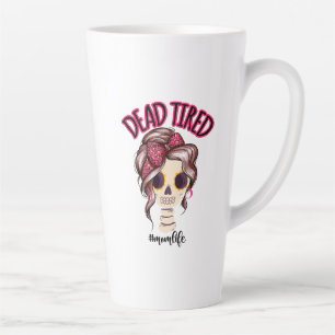 Dead Tired Mum Life Skeleton Messy Bun Bandanna Latte Mug