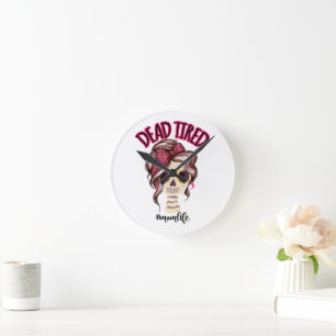 Dead Tired Mum Life Skeleton Messy Bun Bandanna Round Clock