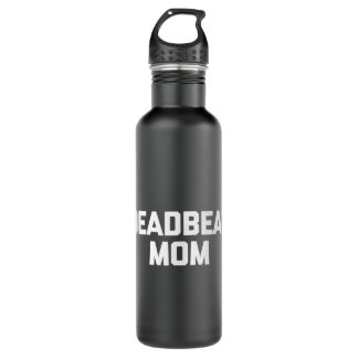 Deadbeat Mum  funny saying sarcastic mother cool m 710 Ml Water Bottle
