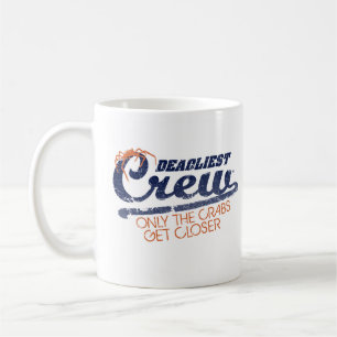 Deadliest Crew Mug