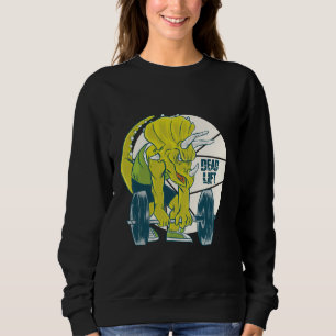 Deadlift Dinosaur - Triceratop Weight Lifting Sweatshirt
