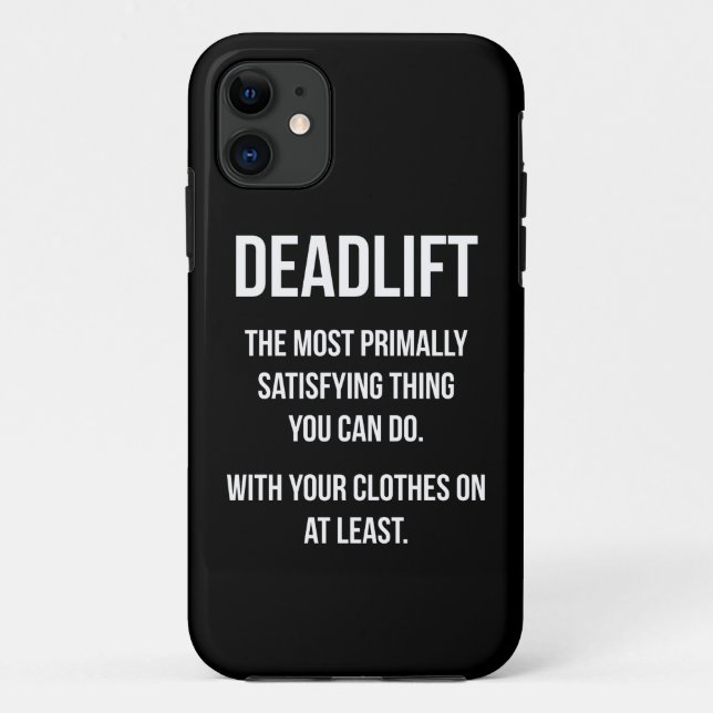 Deadlift - Funny Gym Meme - Novelty Workout Case-Mate iPhone Case (Back)