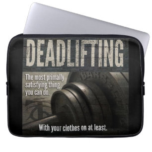 Deadlift - Funny Gym Meme - Novelty Workout Laptop Sleeve