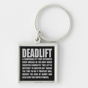 Deadlift - Funny Workout Motivational Key Ring