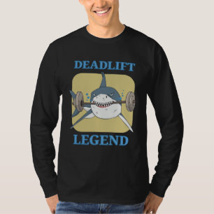 Deadlift Legend Powerlifter Bodybuilding Workout T-Shirt
