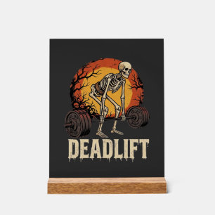 Deadlift Skeleton Halloween Gym Workout Design Acrylic Sign