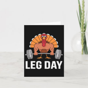 Deadlifting Turkey Leg Day Thanksgiving Funny Gym Card