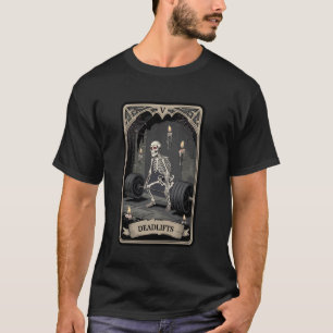 Deadlifts Skeleton Gym Tarot Card Gothic Fitness L T-Shirt