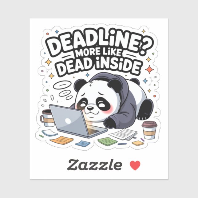 Deadline? More Like Dead Inside – Cute Chibi Panda (Sheet)