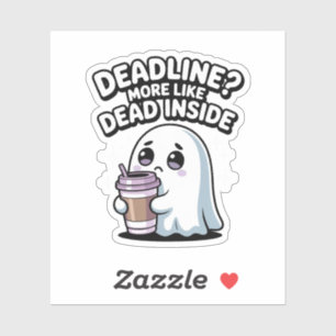 Deadline? More Like Dead Inside – Kawaii Ghost