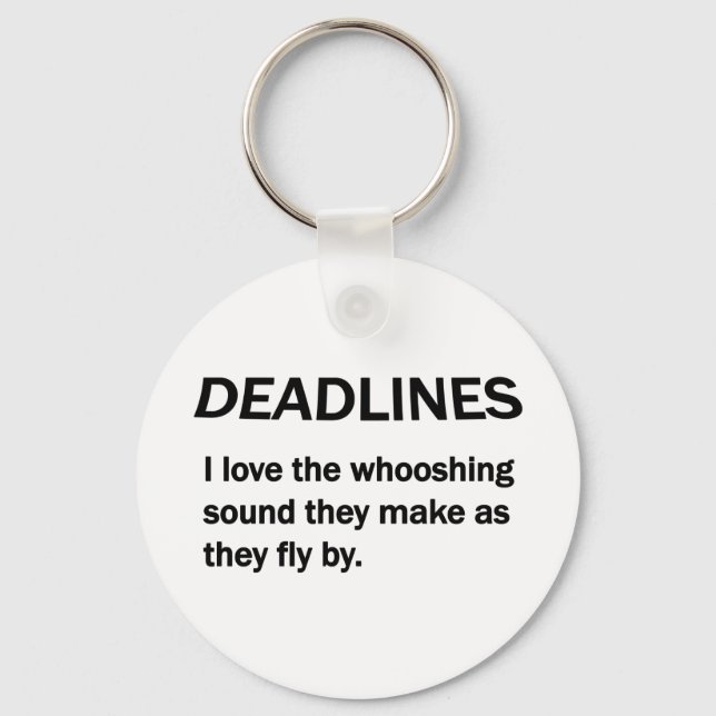 DEADLINES KEY RING (Front)