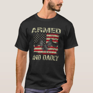 Deadly American Flag Armed And Dadly  Mens T-Shirt
