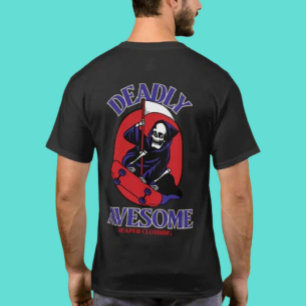 Deadly Awesome by Reaper Clothing T-Shirt